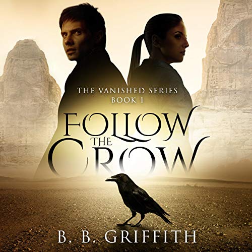 Follow the Crow Audiolivro Por B. B. Griffith capa