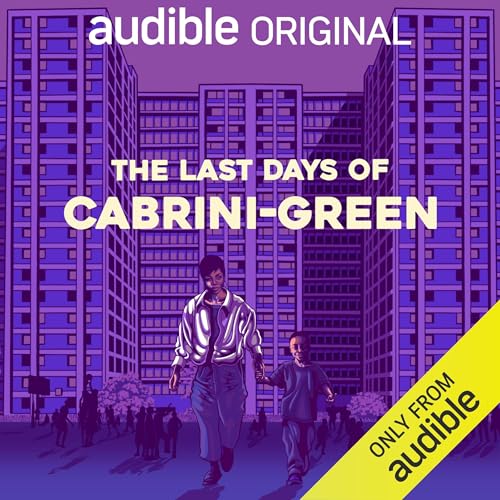 The Last Days of Cabrini-Green cover art