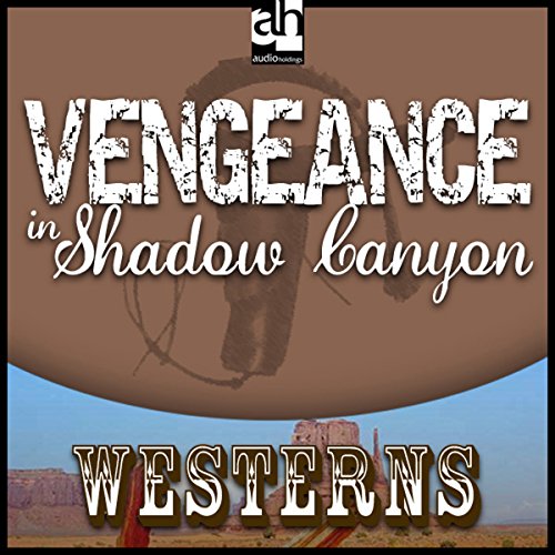 Vengeance in Shadow Canyon cover art