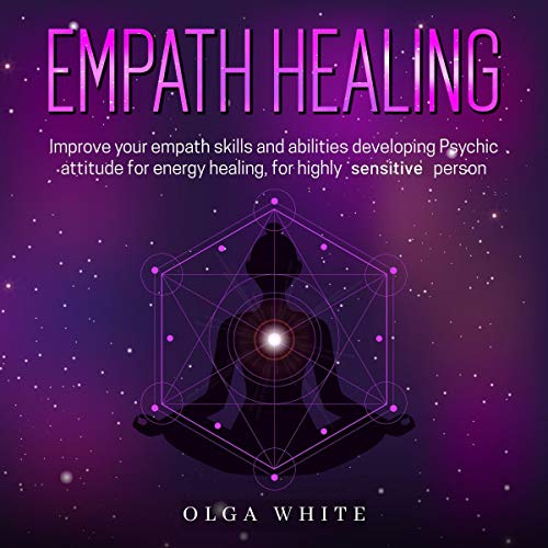 Empath Healing Audiobook By Olga White cover art