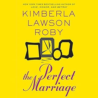 The Perfect Marriage Audiolibro Por Kimberla Lawson Roby arte de portada