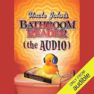 Uncle John's Bathroom Reader Audiobook By Bathroom Readers Institute cover art