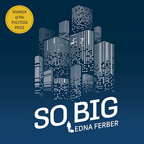 So Big Audiobook By Edna Ferber cover art