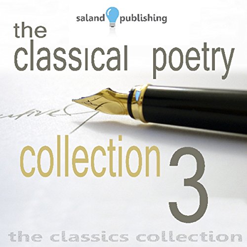 The Classical Poetry Collection, Volume 3 cover art