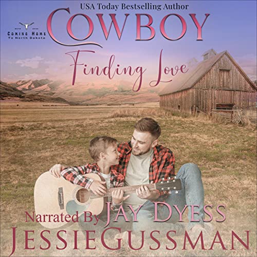 Cowboy Finding Love Audiolibro Por Jessie Gussman arte de portada