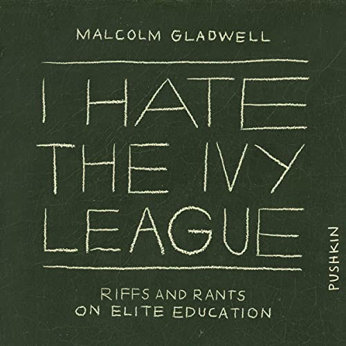 I Hate the Ivy League cover art