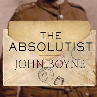 The Absolutist Audiobook By John Boyne cover art