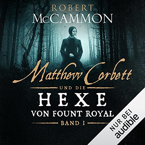 Matthew Corbett und die Hexe von Fount Royal 1 cover art