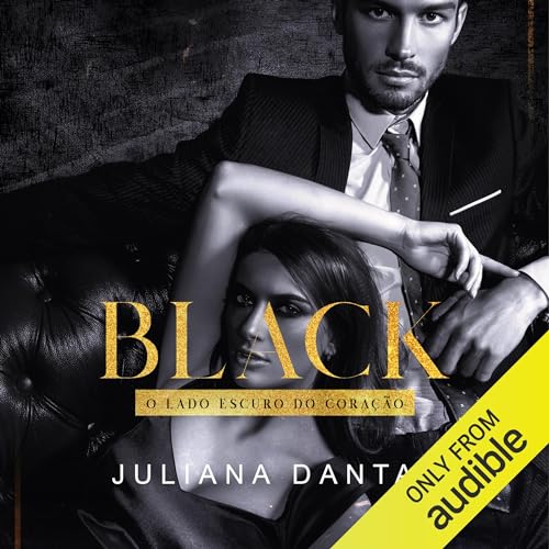 Black (Portuguese Edition) Audiobook By Juliana Dantas cover art