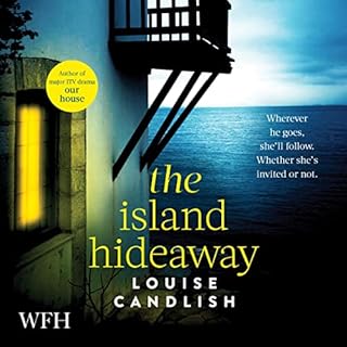 The Island Hideaway Audiobook By Louise Candlish cover art