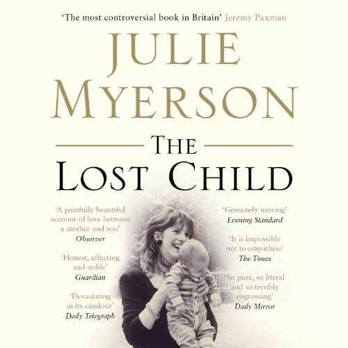 The Lost Child Audiobook By Julie Myerson cover art