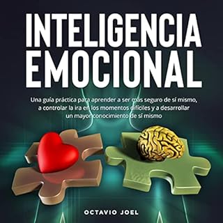 Inteligencia Emocional [Emotional Intelligence] Audiobook By Octavio Joel cover art