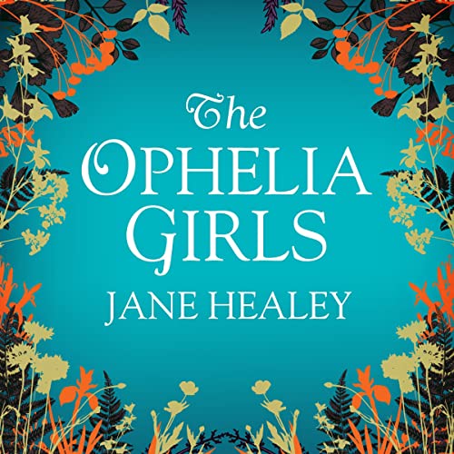 The Ophelia Girls Audiolibro Por Jane Healey arte de portada