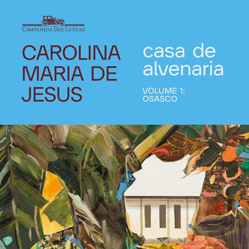 Casa de alvenaria – Volume 1: Osasco [Masonry House – Volume 1: Osasco] cover art