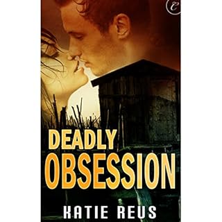 Deadly Obsession Audiobook By Katie Reus cover art