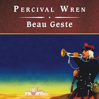 Beau Geste Audiobook By Percival Wren cover art