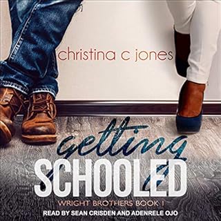 Getting Schooled Audiobook By Christina C. Jones cover art