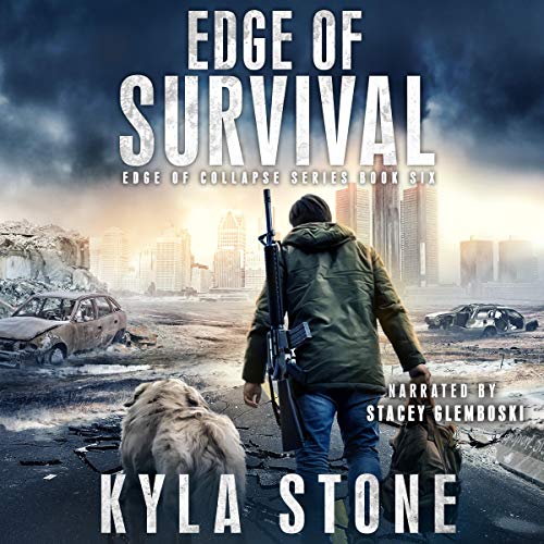 Edge of Survival Edge of Collapse, Book 6 Audiobook By Kyla Stone cover art