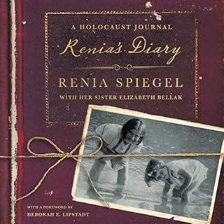 Renia's Diary Audiobook By Elizabeth Bellak, Renia Spiegel, Sarah Durand, Deborah Lipstadt cover art