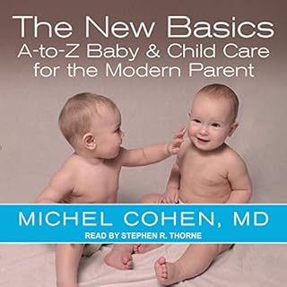 The New Basics Audiobook By Michel Cohen MD cover art