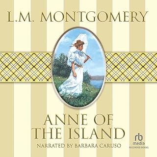 Anne of the Island Audiobook By L.M. Montgomery cover art