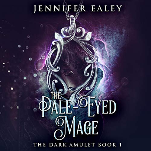 The Pale-Eyed Mage cover art