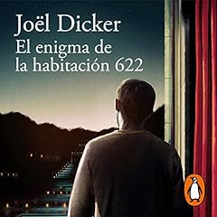 Couverture de El enigma de la habitación 622 [The Enigma of Room 622]