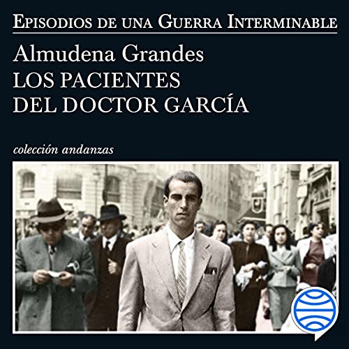 Los pacientes del doctor García - Episodios de una Guerra Interminable IV cover art