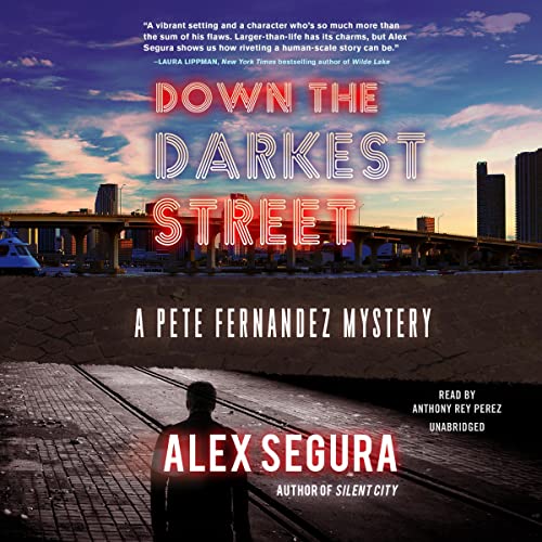 Down the Darkest Street Audiolivro Por Alex Segura capa