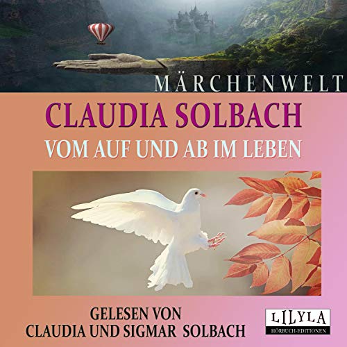 Vom Auf und Ab im Leben Audiolibro Por Claudia Solbach arte de portada