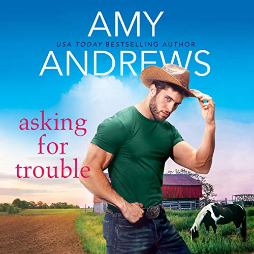 Asking for Trouble Audiobook By Amy Andrews cover art