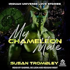 My Chameleon Mate Audiolibro Por Susan Trombley arte de portada