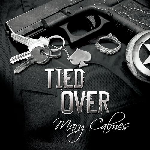 Tied Over Audiolivro Por Mary Calmes capa