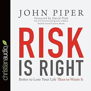 Risk Is Right Audiobook By John Piper cover art