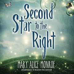 Second Star to the Right Audiolibro Por Mary Alice Monroe arte de portada