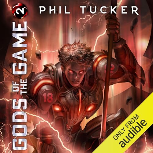 Gods of the Game #2 Audiobook By Phil Tucker cover art