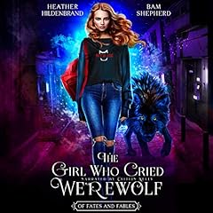 The Girl Who Cried Werewolf cover art