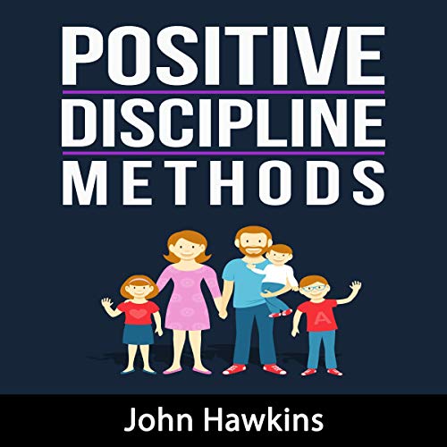 Positive Discipline Methods cover art