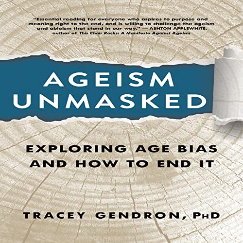 Ageism Unmasked cover art