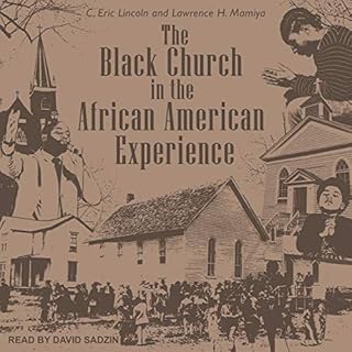 The Black Church in the African American Experience Audiolibro Por C. Eric Lincoln, Lawrence H. Mamiya arte de portada