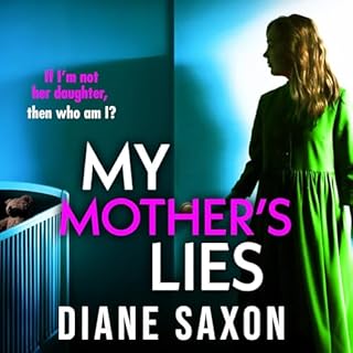 My Mother's Lies Audiolibro Por Diane Saxon arte de portada