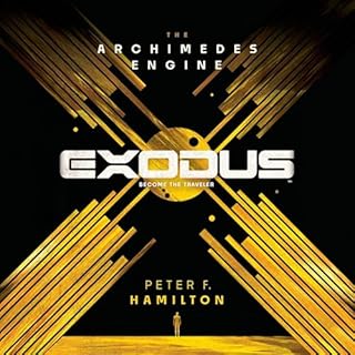 Exodus: The Archimedes Engine Audiobook By Peter F. Hamilton cover art