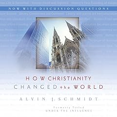 How Christianity Changed the World cover art