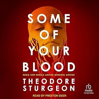 Some of Your Blood Audiobook By Theodore Sturgeon cover art