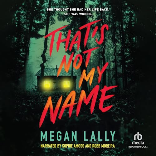 That's Not My Name Audiolibro Por Megan Lally arte de portada