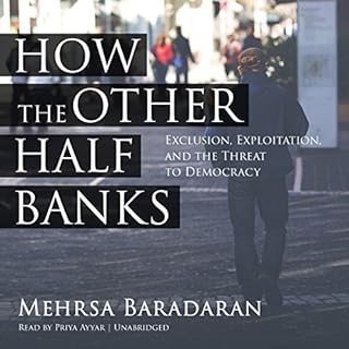 How the Other Half Banks Audiolibro Por Mehrsa Baradaran arte de portada