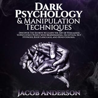 Dark Psychology and Manipulation Techniques Audiolibro Por Jacob Anderson arte de portada