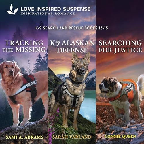 K-9 Search and Rescue Books 13-15 cover art