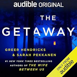 The Getaway Audiolibro Por Greer Hendricks, Sarah Pekkanen arte de portada