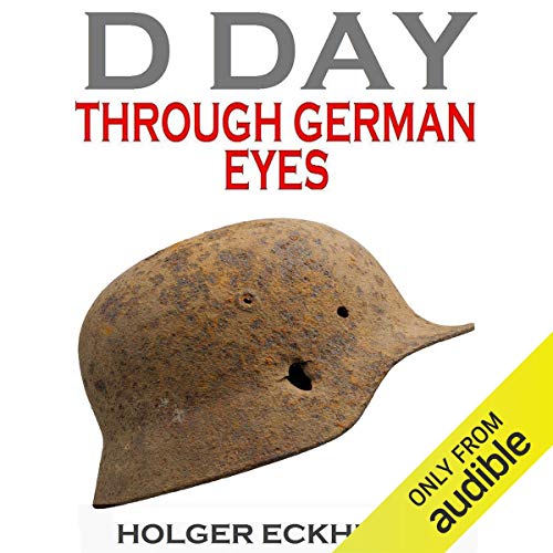 D DAY Through German Eyes cover art